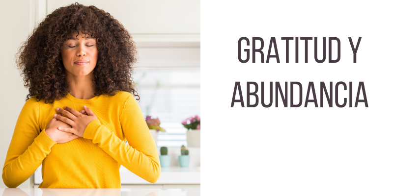 La gratitud como herramienta de abundancia